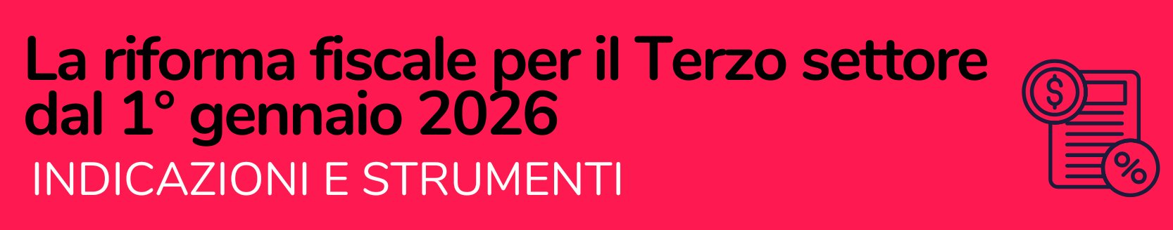 La riforma fiscale per il Terzo settore dal 1° gennaio 2026